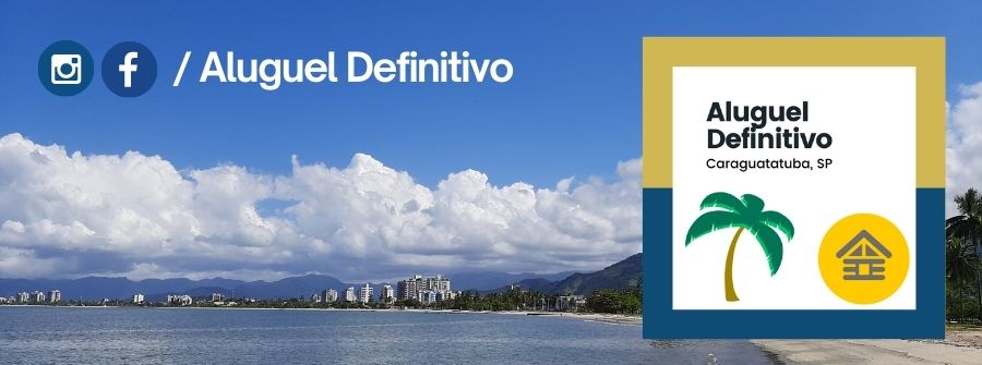 Aluguel Definitivo em Caraguatatuba, SP.
