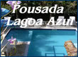 Pousada Lagoa Azul